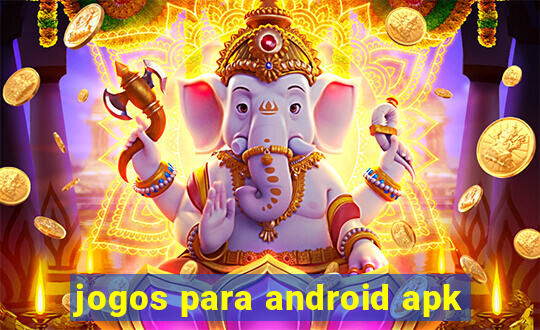 jogos para android apk